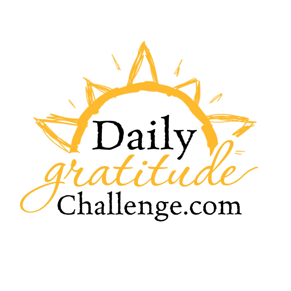 Take the Challenge. The Daily Gratitude Challenge